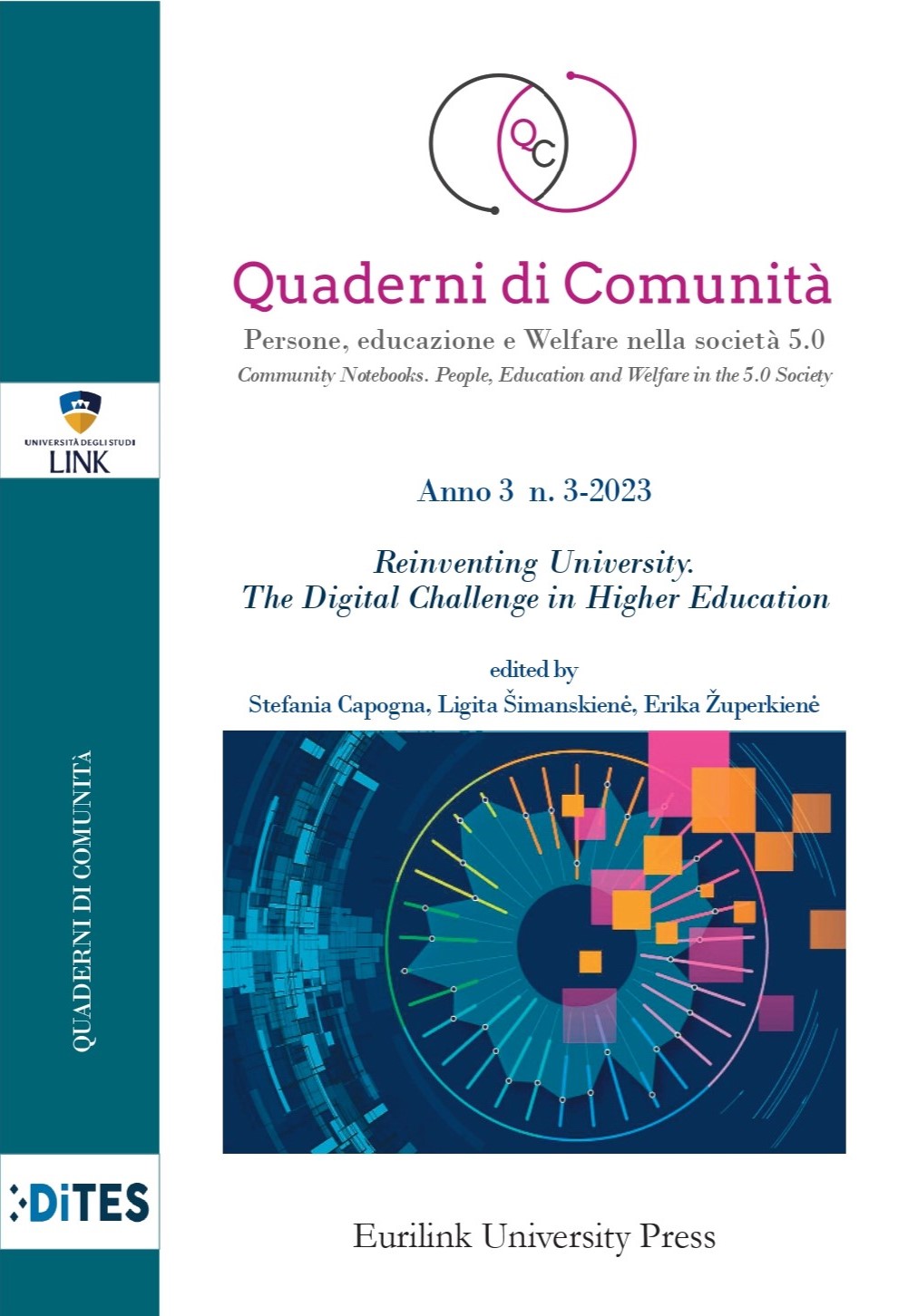 					Visualizza N. 3 (2023): Reinventing University: The Digital Challenge In Higher Education
				