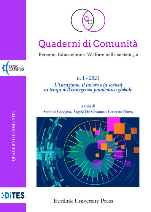 					Visualizza N. 1 (2021): L'istruzione, il lavoro e la società ai tempi dell'emergenza pandemica globale
				